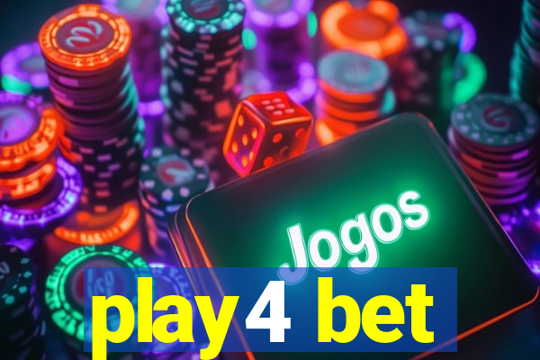 play4 bet